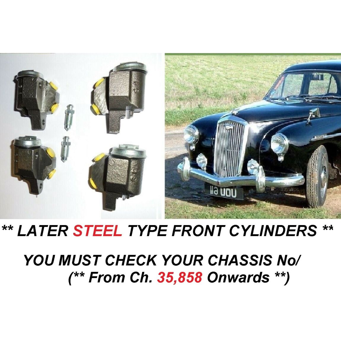 FRONT BRAKE WHEEL CYLINDERS x2 (Wolseley 15/50) (**From Ch.35,858 To 1958**) (Late Type) 